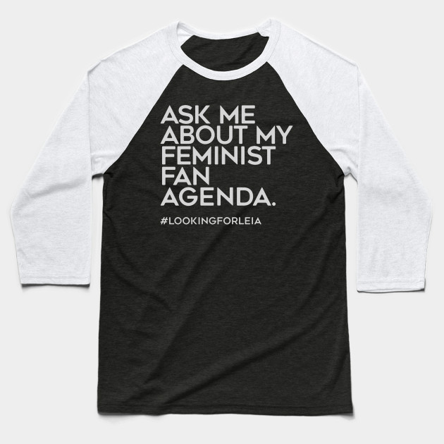 ASK ME ABOUT MY FEMINIST FAN AGENDA